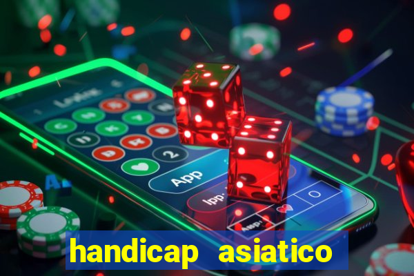 handicap asiatico 0.0 -0.5