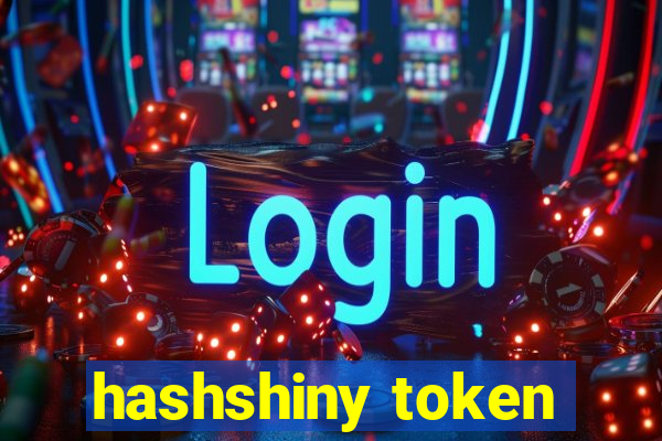 hashshiny token