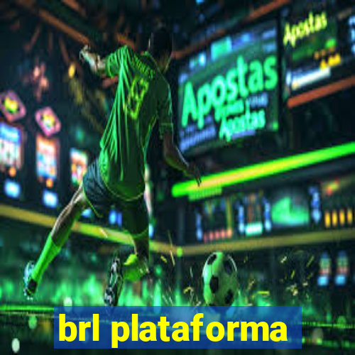 brl plataforma