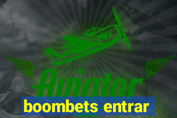 boombets entrar