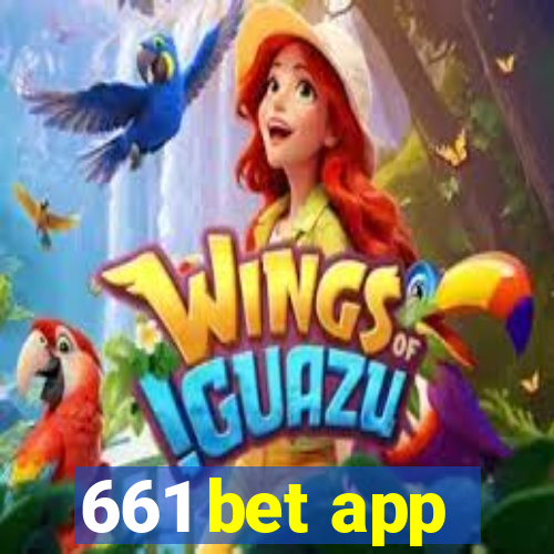 661 bet app