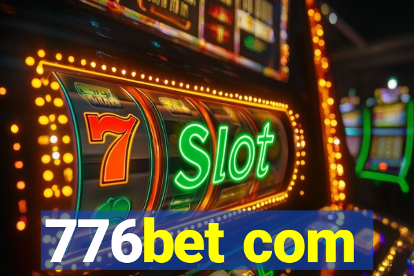 776bet com