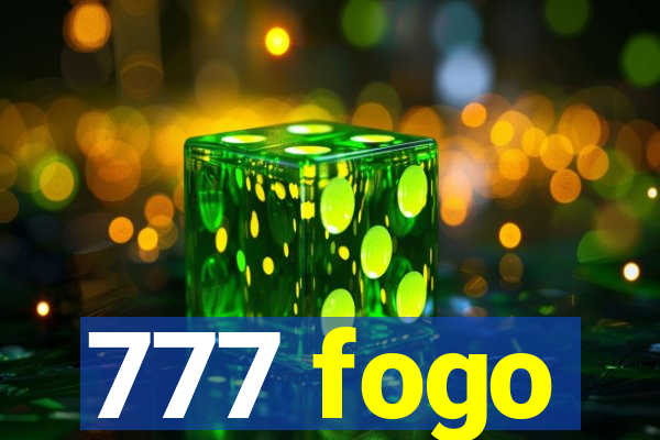 777 fogo