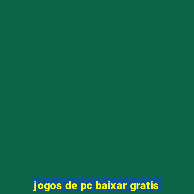 jogos de pc baixar gratis