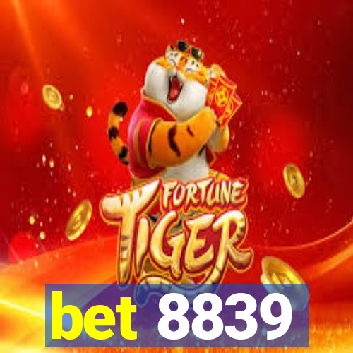 bet 8839