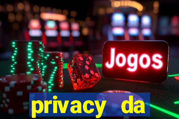 privacy da pipokinha gratis