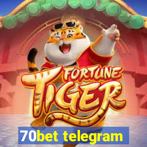 70bet telegram