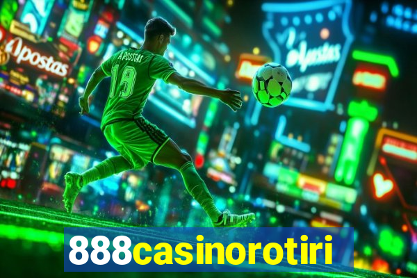 888casinorotiri