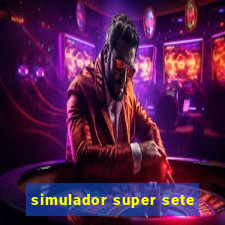 simulador super sete