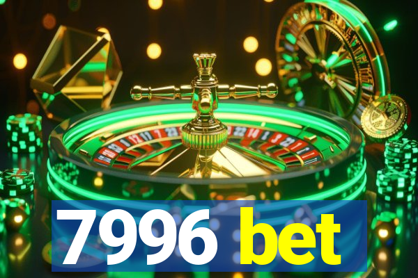 7996 bet