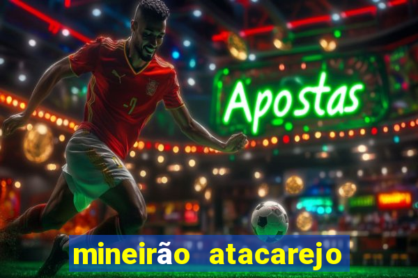 mineirão atacarejo porto seguro