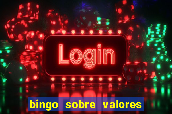 bingo sobre valores para imprimir