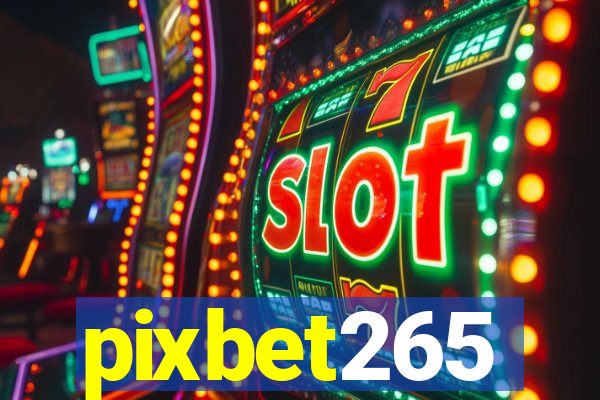 pixbet265