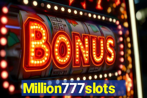 Million777slots