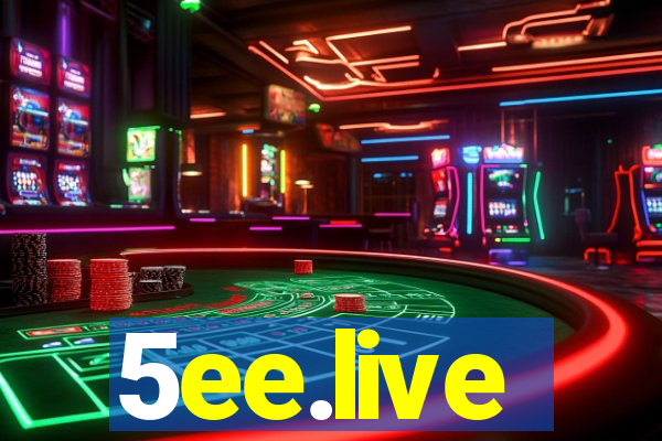 5ee.live