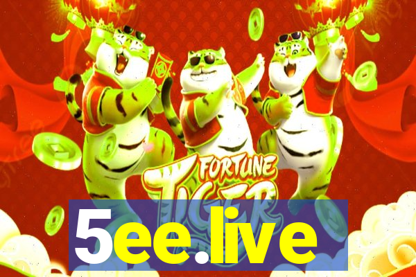 5ee.live