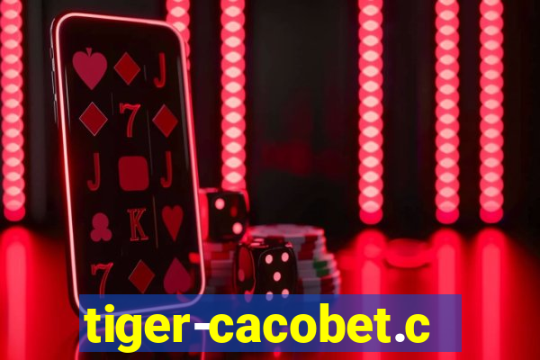 tiger-cacobet.com