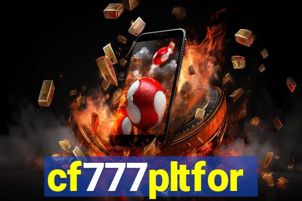 cf777pltfor