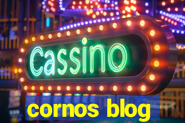 cornos blog