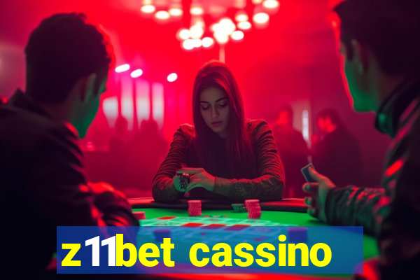 z11bet cassino