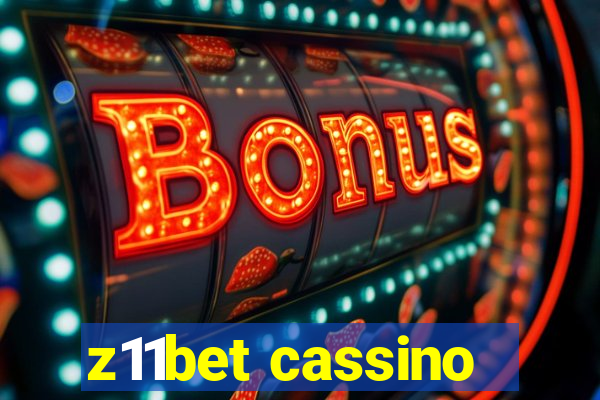 z11bet cassino