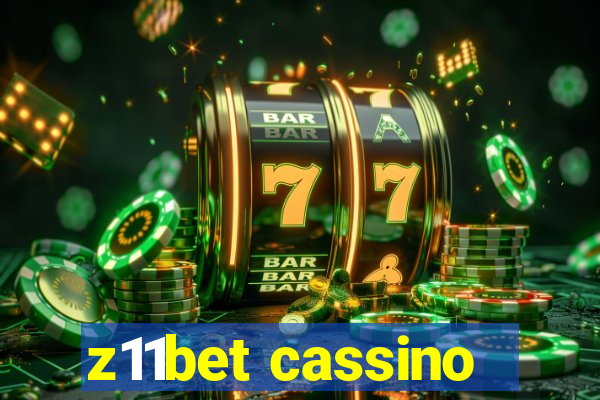 z11bet cassino