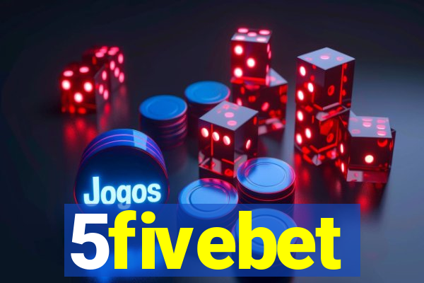 5fivebet