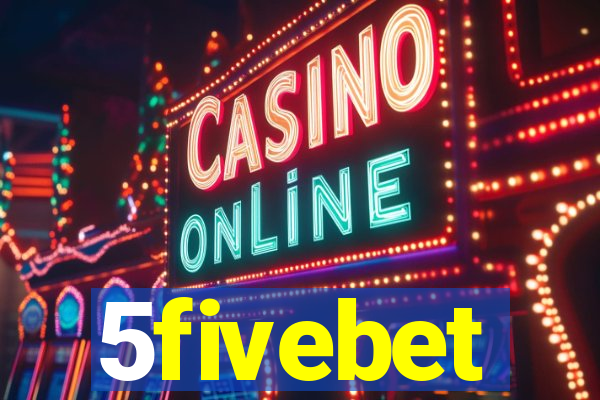 5fivebet