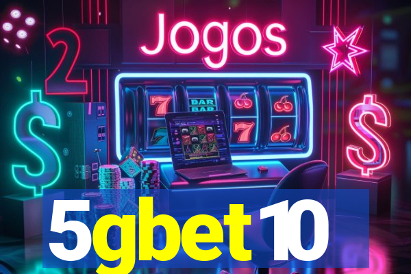 5gbet10