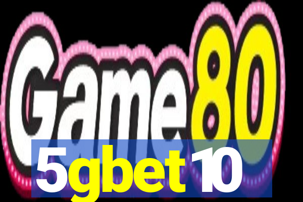 5gbet10