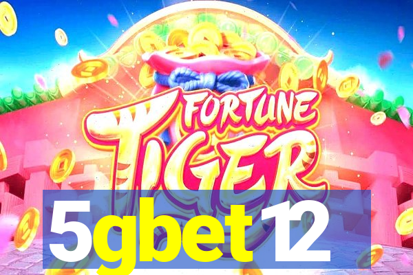 5gbet12