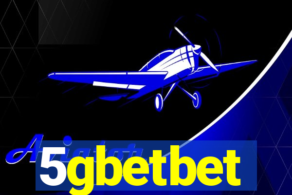 5gbetbet