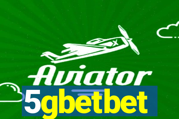 5gbetbet