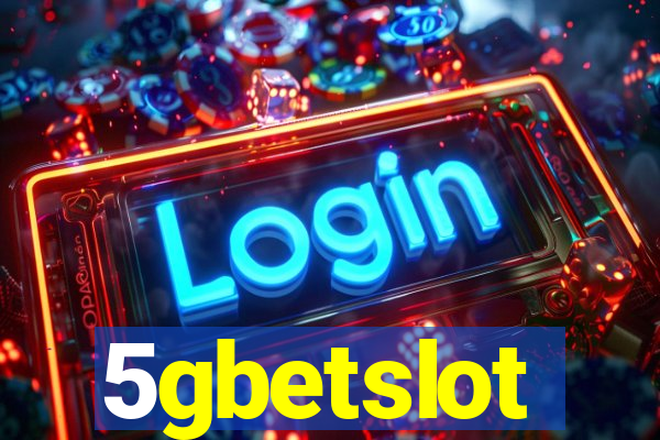 5gbetslot