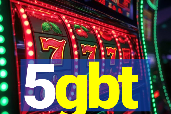 5gbt