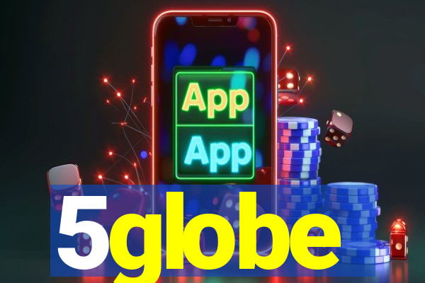 5globe