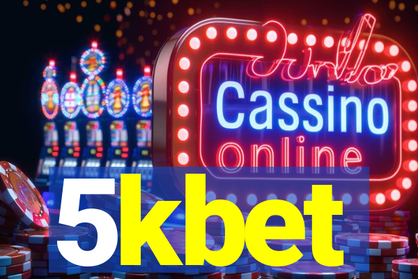 5kbet