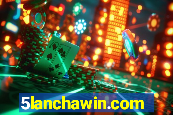 5lanchawin.com