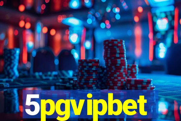 5pgvipbet