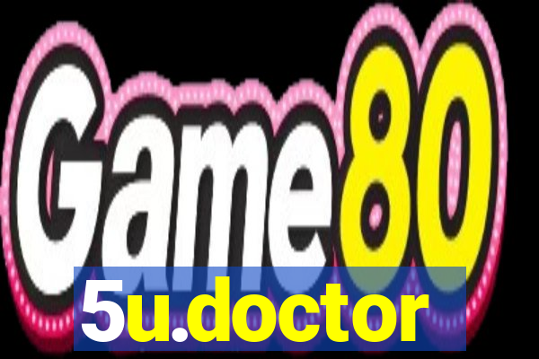 5u.doctor