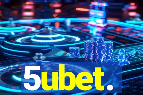 5ubet.