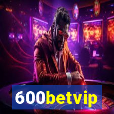 600betvip