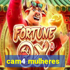 cam4 mulheres