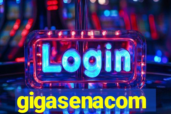 gigasenacom