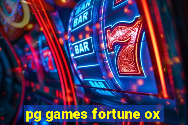 pg games fortune ox