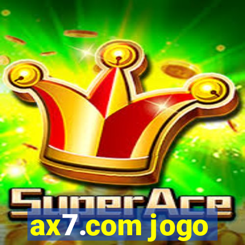 ax7.com jogo