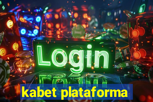 kabet plataforma