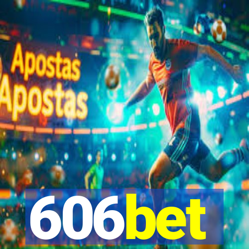 606bet