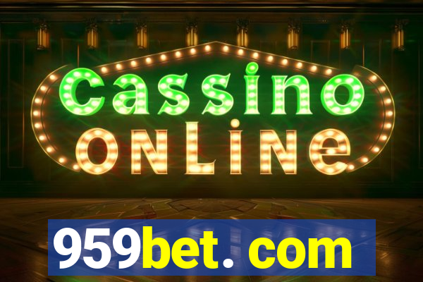 959bet. com