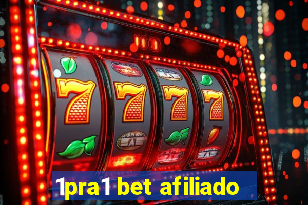 1pra1 bet afiliado